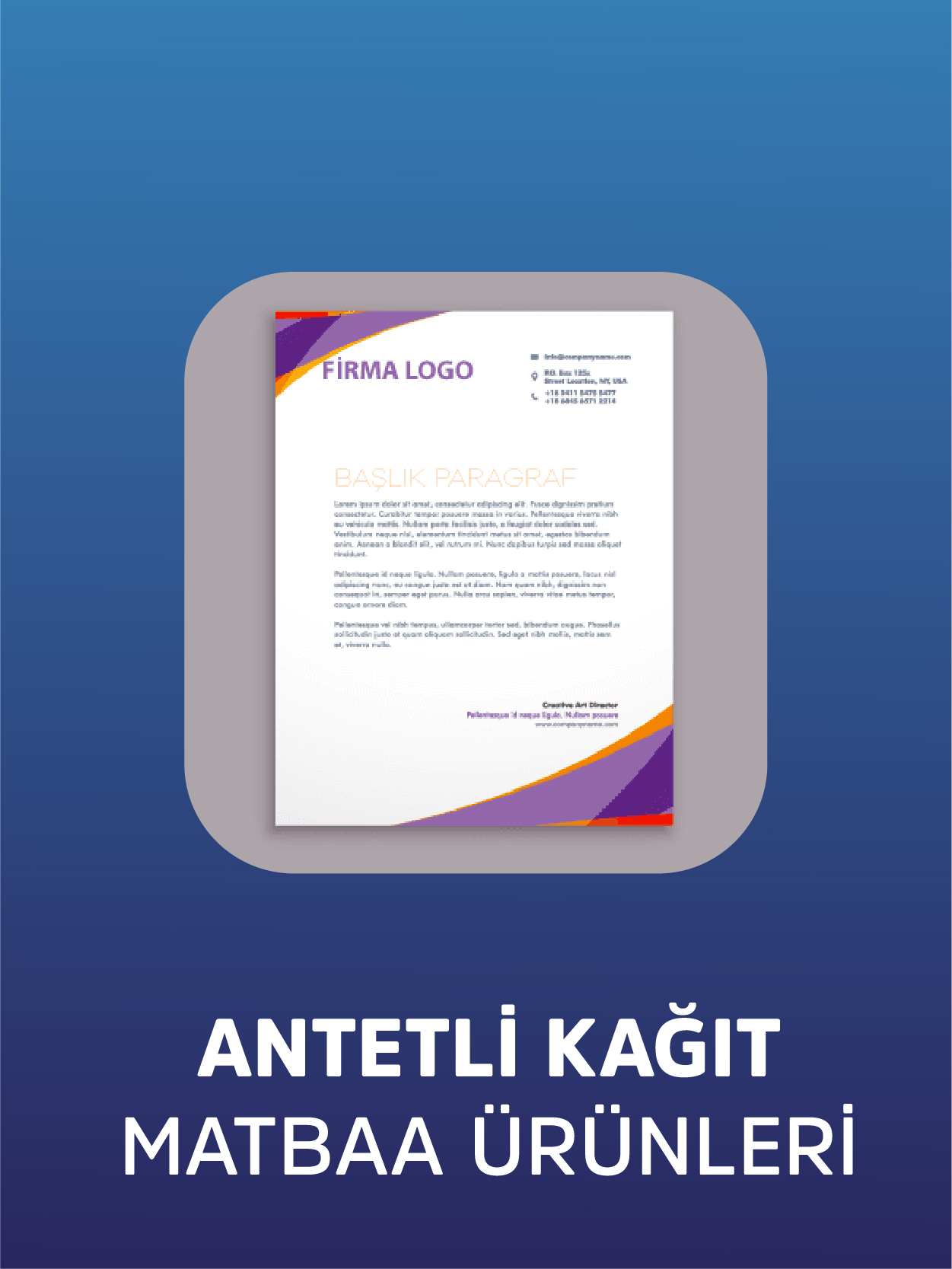 Kurumsal Antetli Kağıt ve Matbu Evrak